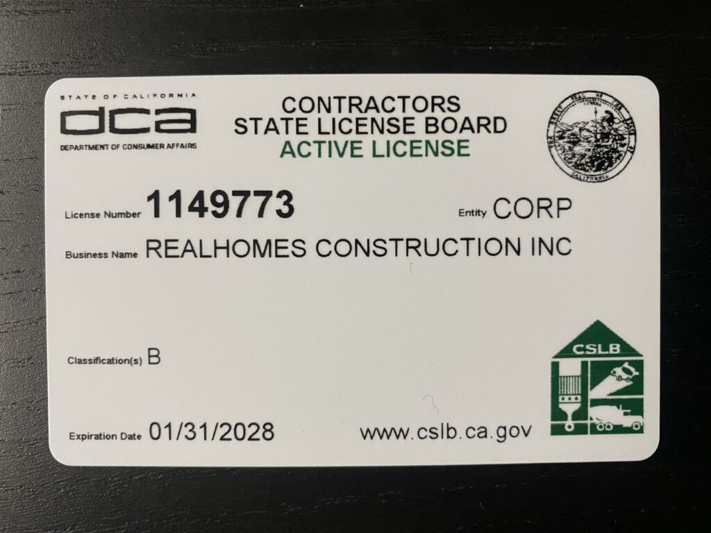 CSLB active license 1149773 - RealHomes Construction Inc